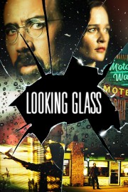 watch Looking Glass free online