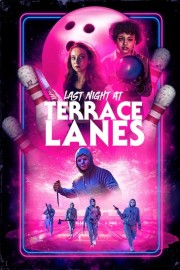 watch Last Night at Terrace Lanes free online