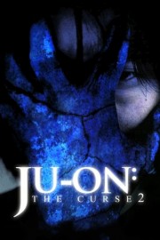 watch Ju-on: The Curse 2 free online