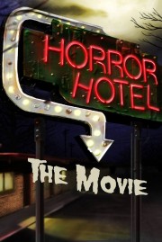 watch Horror Hotel The Movie free online