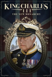 watch King Charles III: The New Monarchy free online