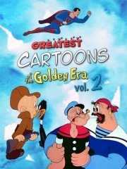 watch Greatest Cartoons of the Golden Era Vol. 2 free online