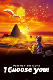 watch Pokémon the Movie: I Choose You! free online