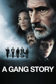 watch A Gang Story free online