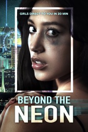 watch BEYOND THE NEON free online