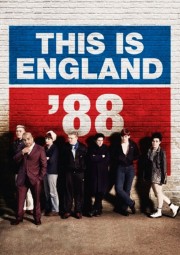 watch This Is England '88 free online