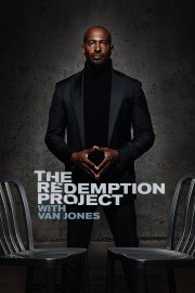 watch The Redemption Project with Van Jones free online