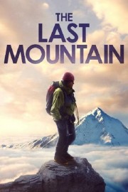 watch The Last Mountain free online