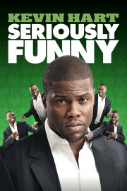 watch Kevin Hart: Seriously Funny free online