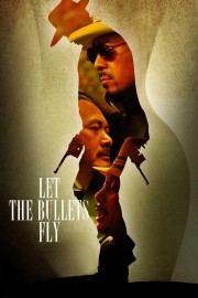 watch Let the Bullets Fly free online