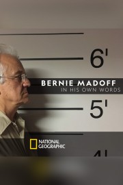 watch Bernie Madoff: In His Own Words free online