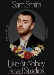 watch Sam Smith: Love Goes - Live at Abbey Road Studios free online