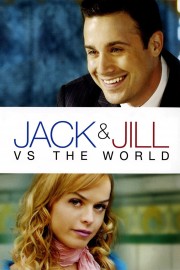 watch Jack and Jill vs. the World free online