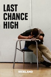 watch Last Chance High free online