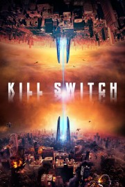 watch Kill Switch free online