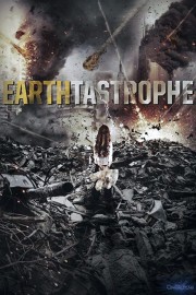 watch Earthtastrophe free online