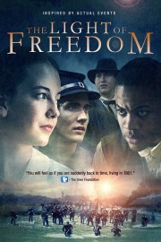 watch The Light of Freedom free online