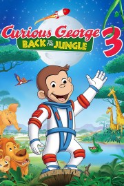 watch Curious George 3: Back to the Jungle free online