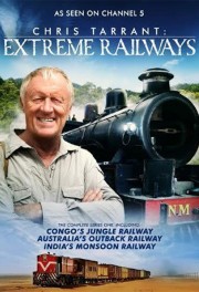 watch Chris Tarrant: Extreme Railways free online