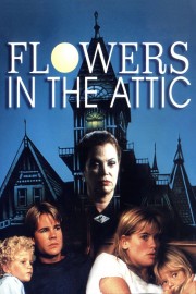 watch Flowers in the Attic free online