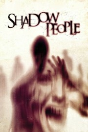 watch Shadow People free online