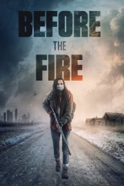 watch Before the Fire free online