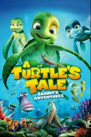 watch A Turtle's Tale: Sammy's Adventures free online