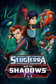 watch Slugterra: Into The Shadows free online