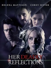 watch Her Deadly Reflections free online