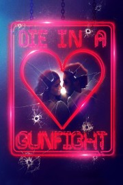 watch Die in a Gunfight free online