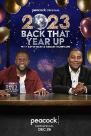 watch 2023 Back That Year Up with Kevin Hart and Kenan Thompson free online