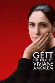 watch Gett: The Trial of Viviane Amsalem free online