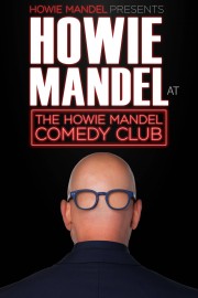 watch Howie Mandel Presents Howie Mandel at the Howie Mandel Comedy Club free online