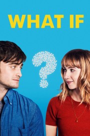 watch What If free online