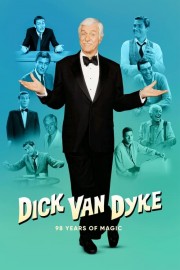 watch Dick Van Dyke: 98 Years of Magic free online