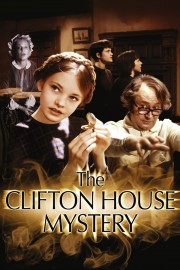 watch The Clifton House Mystery free online