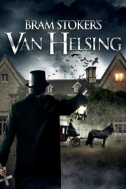 watch Bram Stoker's Van Helsing free online