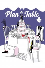 watch Plan de table free online