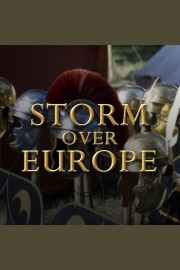 watch Storm Over Europe free online