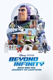 watch Beyond Infinity: Buzz and the Journey to Lightyear free online