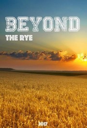 watch Beyond the Rye free online