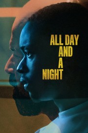 watch All Day and a Night free online