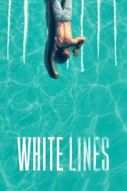 watch White Lines free online