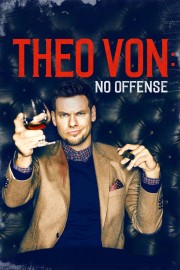 watch Theo Von: No Offense free online