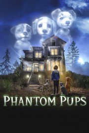 watch Phantom Pups free online