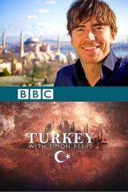 watch Turkey with Simon Reeve free online