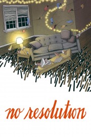 watch No Resolution free online