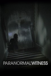 watch Paranormal Witness free online