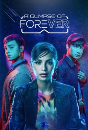 watch A Glimpse of Forever free online