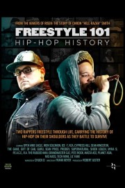 watch Freestyle 101: Hip Hop History free online